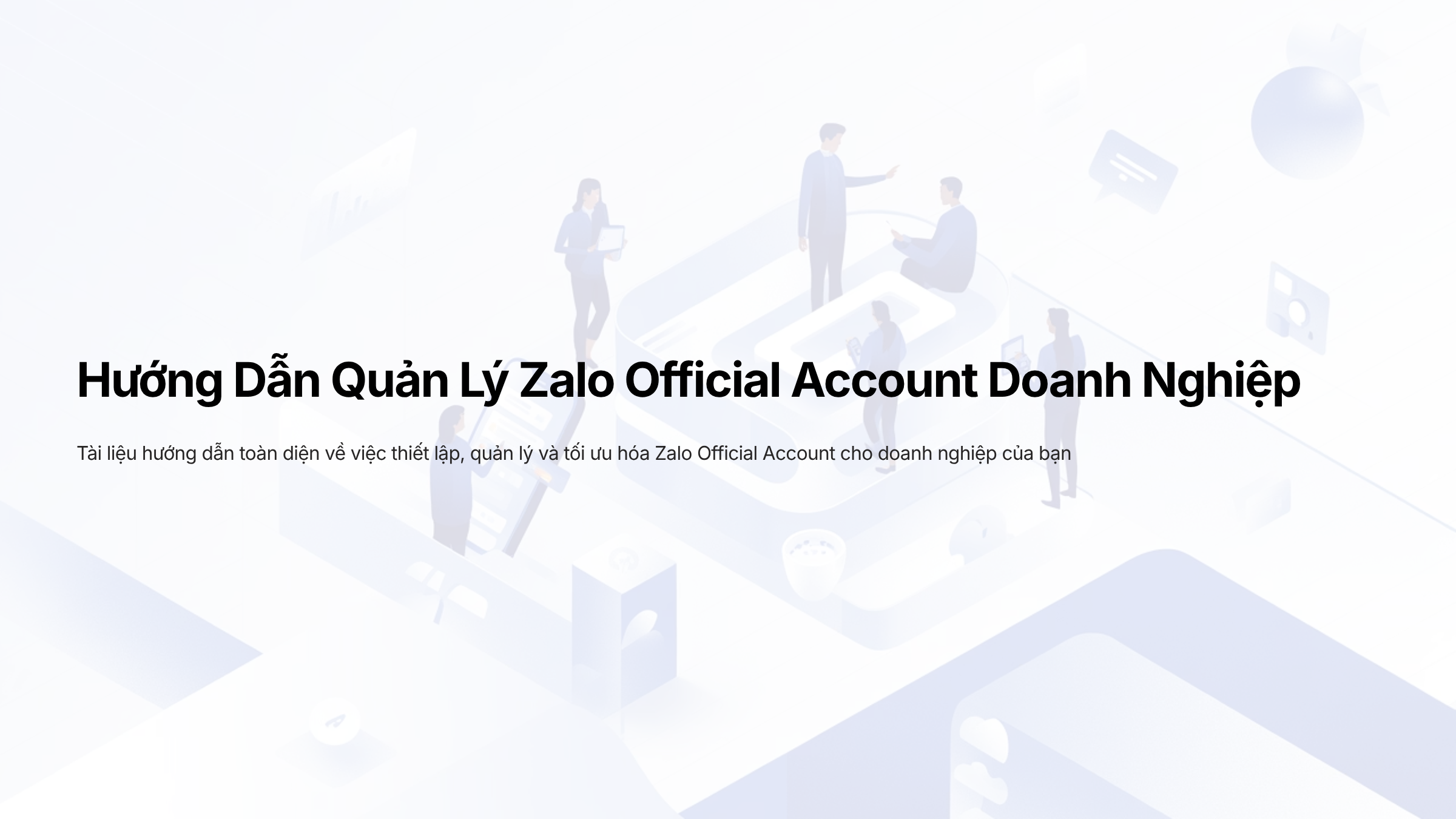 Hướng Dẫn Quản Lý Zalo Official Account Doanh Nghiệp