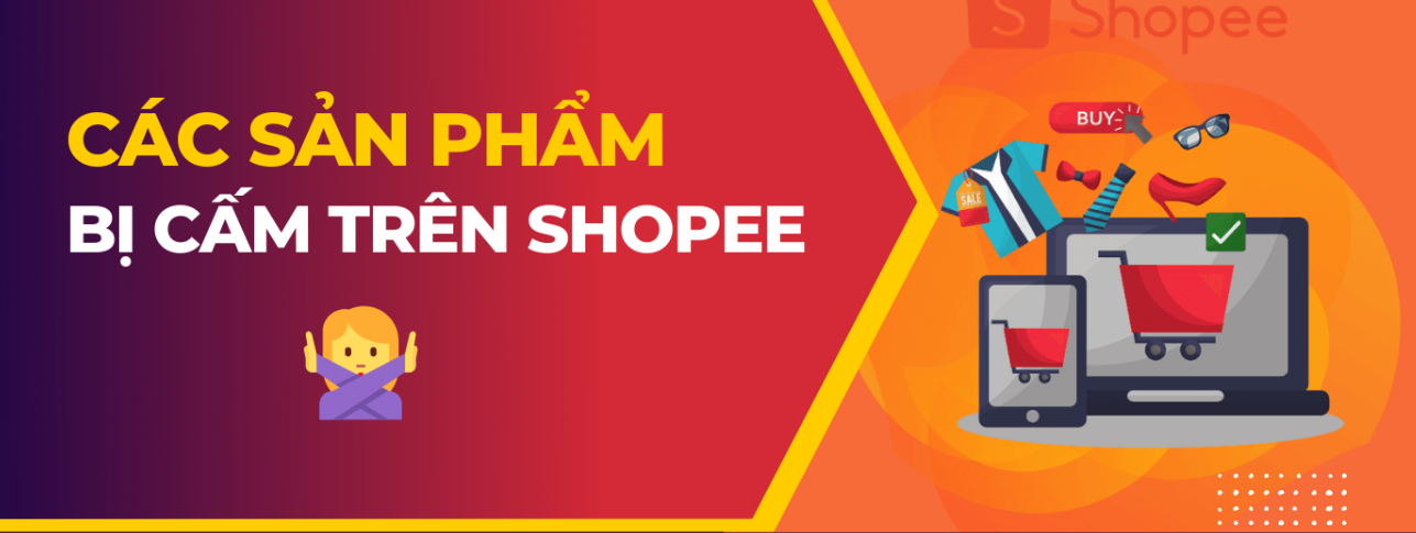 Sản phẩm cấm đăng bán là gì?